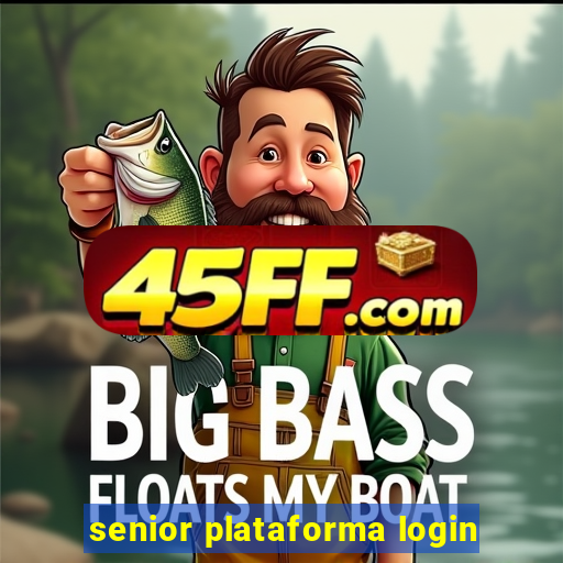senior plataforma login